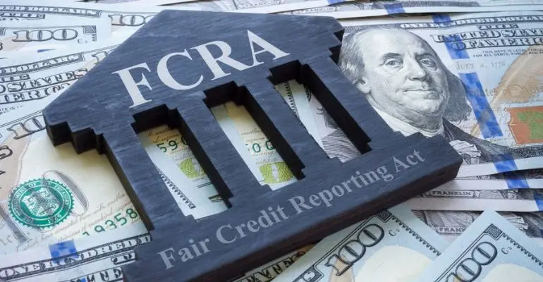 What Does “Meets FCRA Requirements” Mean?